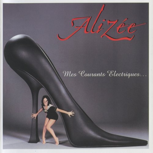 Aliz&#233;e - Mes Courants Electriques... (CD, Album) 2003