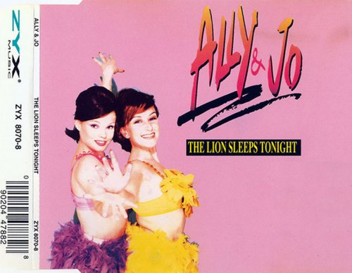 Ally & Jo - The Lion Sleeps Tonight (CD, Maxi-Single) 1996