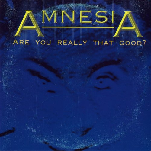 Amnesia - Are You Really That Good? (CD, Single) 1999