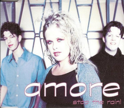 Amore - Stop The Rain! (CD, Maxi-Single) 1999