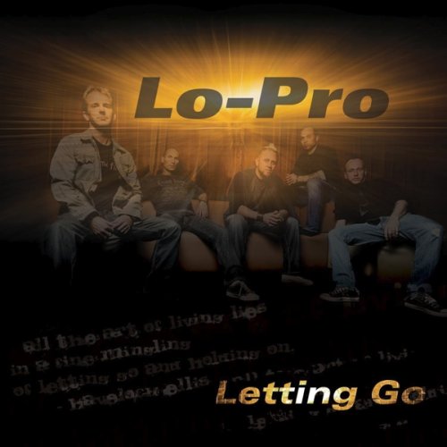 Lo-Pro - Letting Go (EP) 2009