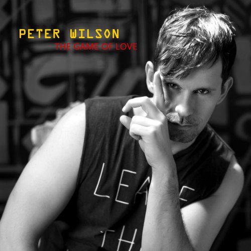 Peter Wilson - Game Of Love &#8206;(6 x File, FLAC, Single) 2016