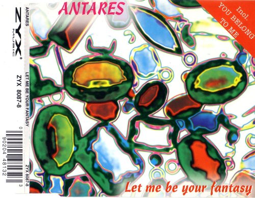 Antares - Let Me Be Your Fantasy (CD, Maxi-Single) 1996