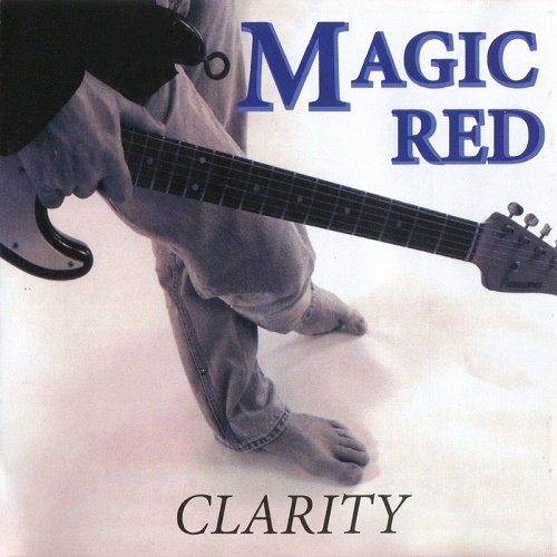 Magic Red - Clarity (2014)