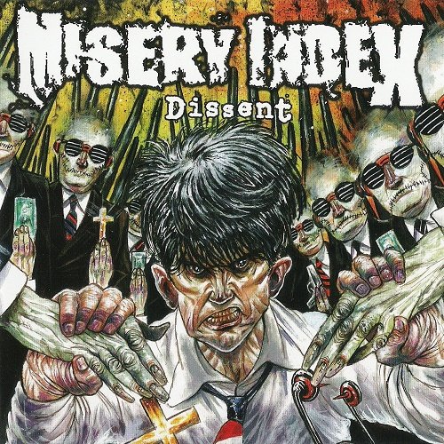 Misery Index - Dissent (EP) 2004