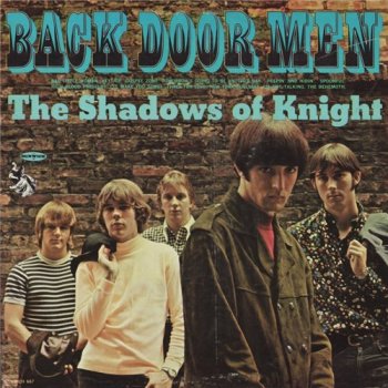 Shadows Of Knight - Back Door Men (1966)