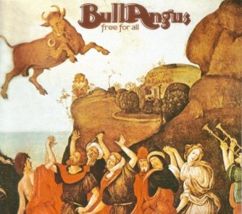 Bull Angus - Free For All (1972)