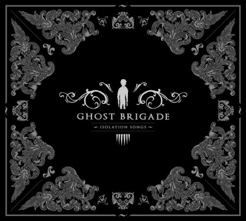 Ghost Brigade - Isolation Songs (2009)