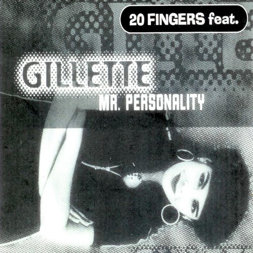 20 Fingers feat. Gillette - Mr. Personality &#8206;(6 x File, FLAC, Single) 2012