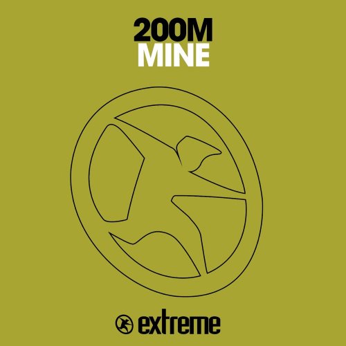 200M - Mine &#8206;(5 x File, FLAC, Single) 2017