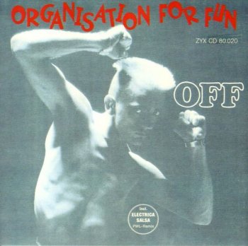 Off - Organisation For Fun (1988)