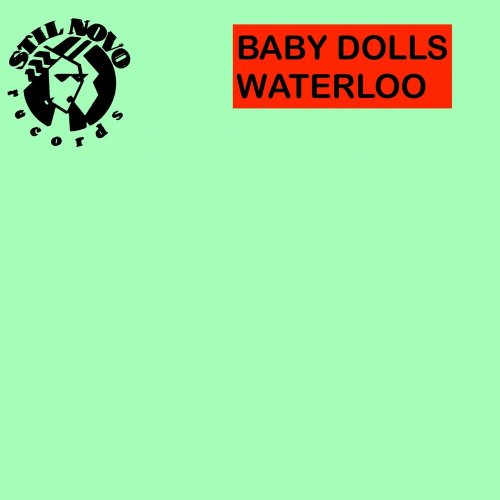 Baby Dolls - Waterloo (3 x File, FLAC, Single) 2016