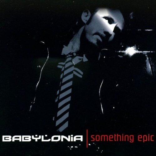 Babylonia - Something Epic (5 x File, FLAC, Single) 2010