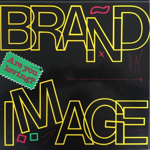 Brand Image - Are You Loving (2 x File, FLAC, Single) 2019