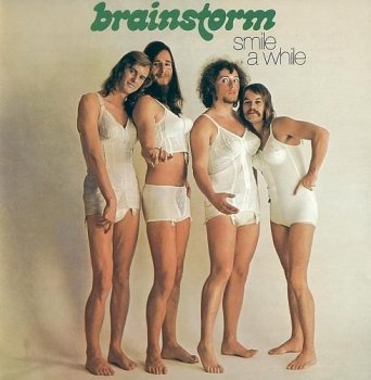 Brainstorm - Smile A While (1972)
