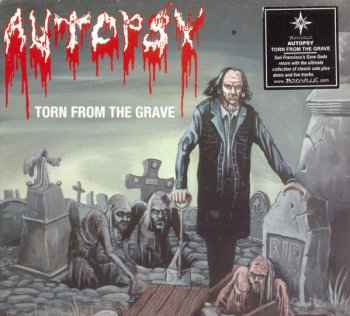 Autopsy - Torn From The Grave (2001)