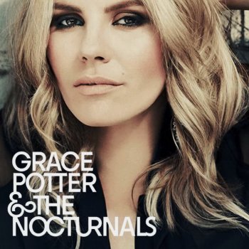 Grace Potter & The Nocturnals - Greatest Hits (2020)