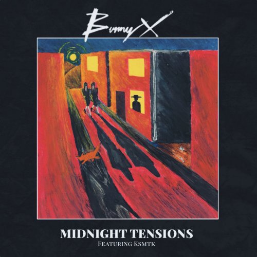 Bunny X feat. Ksmtk - Midnight Tensions (File, FLAC, Single) 2020