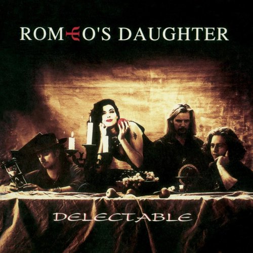 Romeo's Daughter - Delectable (1993)