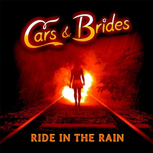 Cars & Brides feat. Lyane Leigh - Ride In The Rain (Remix) (4 x File, FLAC, Single) 2018