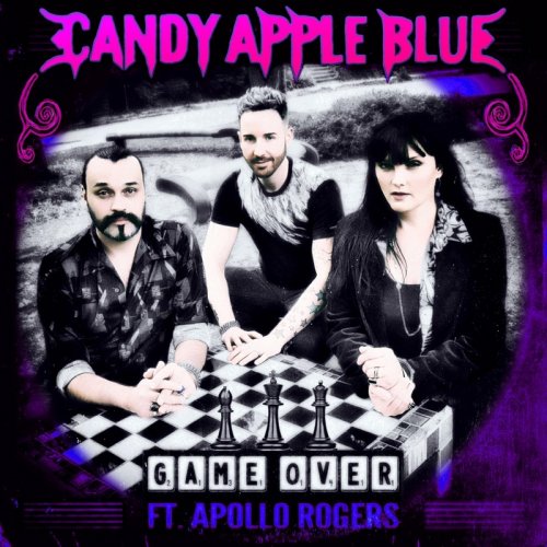 Candy Apple Blue Feat. Apollo Rogers - Game Over (4 x File, FLAC, Single) 2020