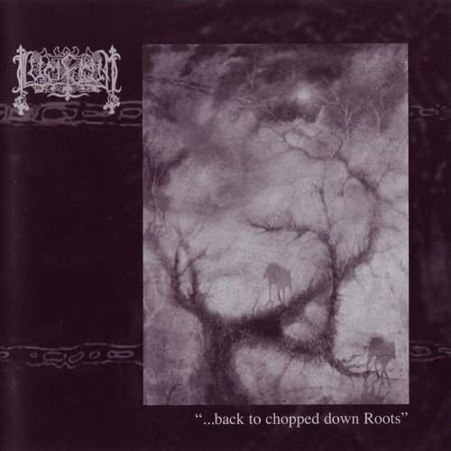 Lucifugum - ...Back to Chopped Down Roots (2003)