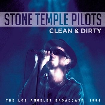 Stone Temple Pilots - Clean & Dirty [WEB] (2015)