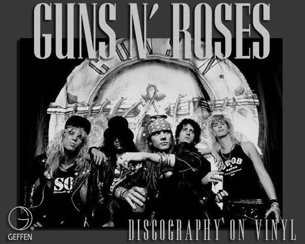 GUNS N’ ROSES «Discography on vinyl» (9 x LP • 1St Press vinyl • 1986-2008)