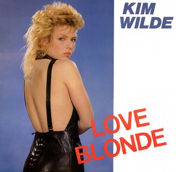 Kim Wilde - Love Blonde (UK, 12'') (1983)