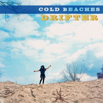 Cold Beaches - Drifter (2020)