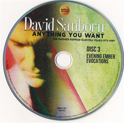 David Sanborn - Anything You Want: The Warner-Reprise-Elektra Years 1975-1999 (3CD 2020)