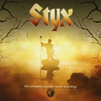 Styx - The Complete Wooden Nickel Recordings (2005)