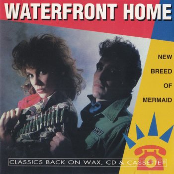 Waterfront Home - New Breed Of Mermaid (1984)