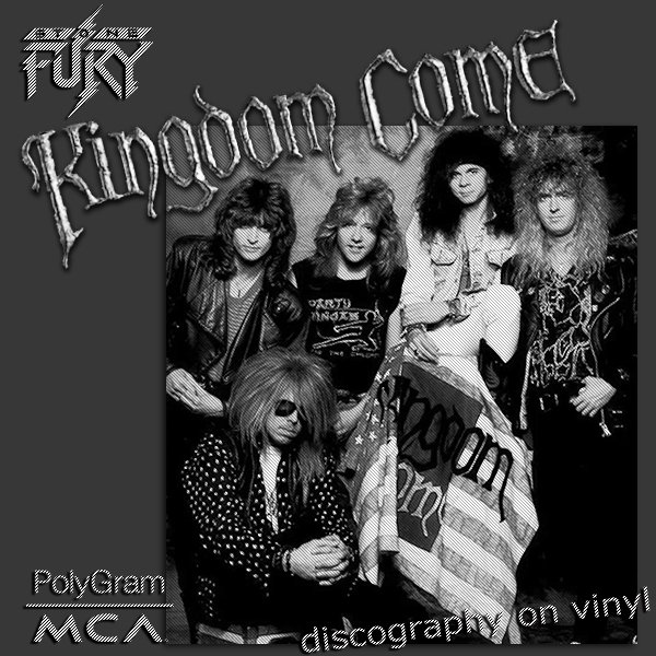 KINGDOM COME + STONE FURY «Discography on vinyl» (7 x LP + EP • PolyGram Inc. • 1984-1993)