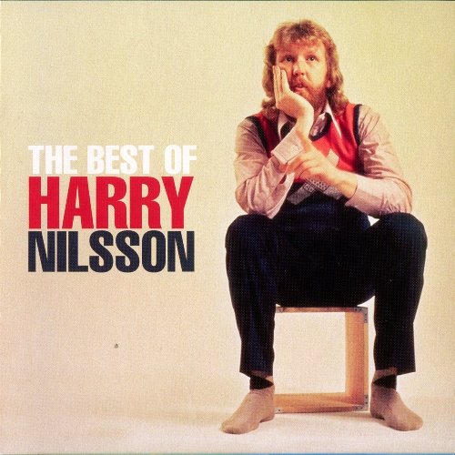 Harry Nilsson - The Best Of Harry Nilsson (2003) [Reissue 2009]