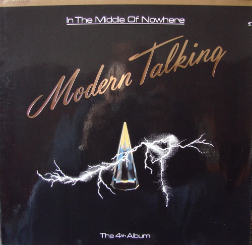 Modern Talking - In The Middle Of Nowhere (1986) [Vinyl Rip, Hi-Res]