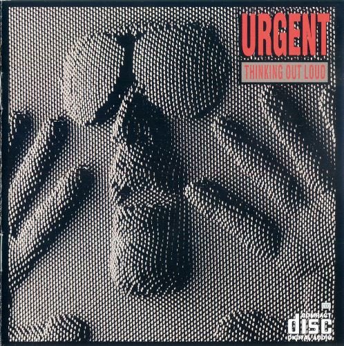 Urgent - Thinking Out Loud (1987)