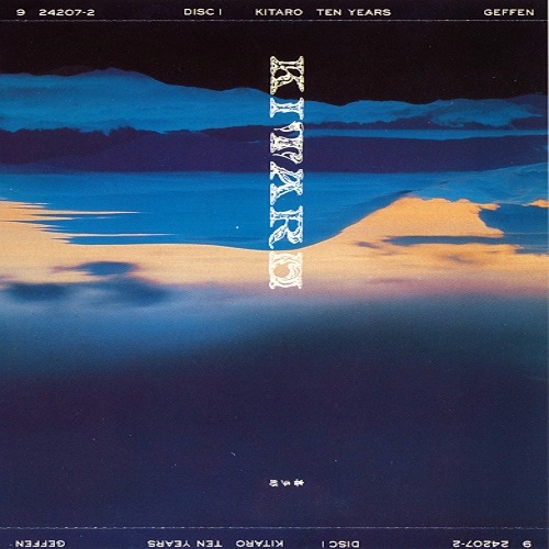 Kitaro - Ten Years (2CD) (1988) [FLAC]