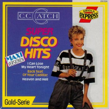C.C. Catch - Super Disco Hits (1989)