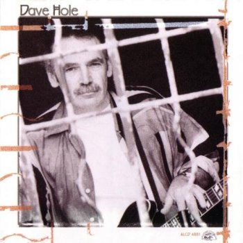 Dave Hole - Outside Looking In (2001)