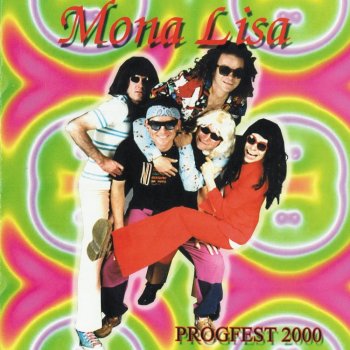 Mona Lisa - Progfest (2000)