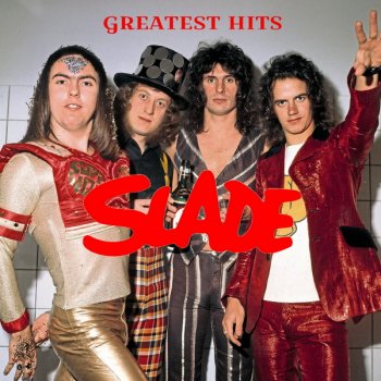 Slade - Greatest Hits (2020)
