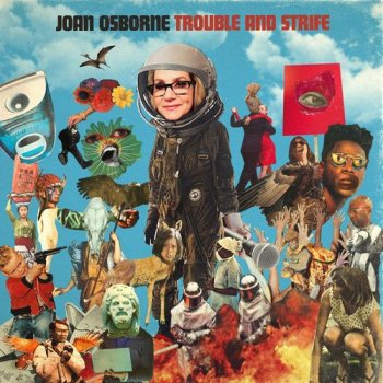 Joan Osborne - Trouble and Strife [WEB](2020)