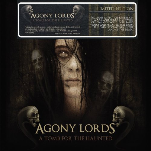 Agony Lords - A Tomb For The Haunted [Limited Edition] (2012)