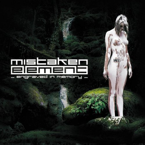 Mistaken Element - Engraved in Memory (2006)