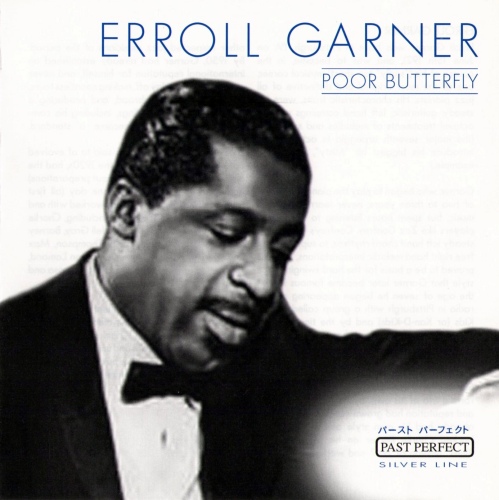 Erroll Garner - Poor Butterfly (2001) [FLAC]