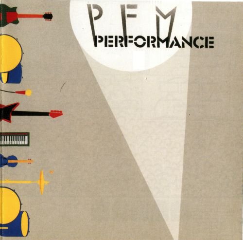 Premiata Forneria Marconi – Performance (1982)