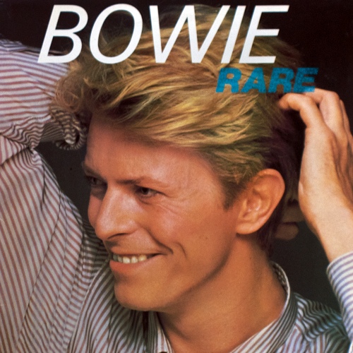 David Bowie - Rare (1982) [Vinyl Rip, Hi-Res]