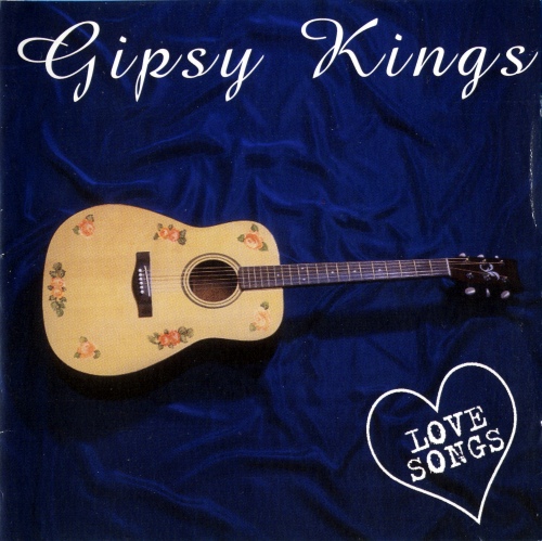 Gipsy Kings - Love Songs (1996) [FLAC]