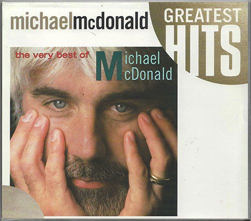 MICHAEL McDONALD «Discography» + bonus (7 x CD • 1St Press • 1982-2017)